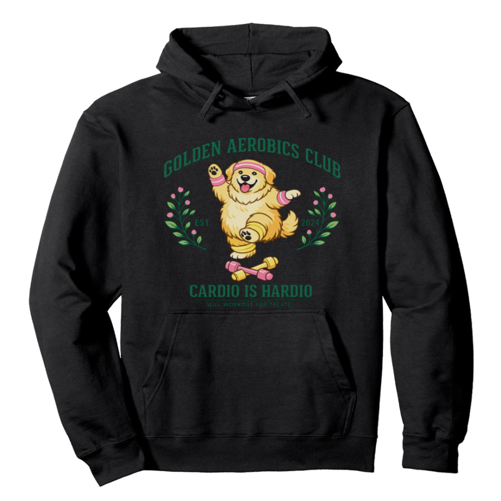 Chubby Golden Retriever Aerobics Hoodie Cardio Is Hardio Collegiate Funny Gifts for Men Women Boy Kids Pull Over Hoodie