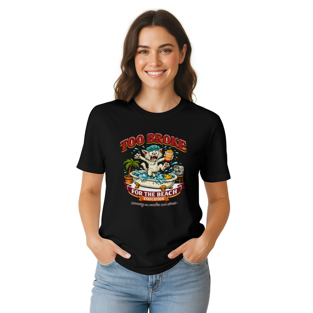 Too Broke for the Beach Cartoon Cat Retro Vector Tee Funny Gifts for Men Women Boy Kids T-Shirt