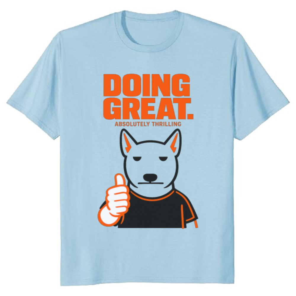 Doing Great Unimpressed Bull Terrier Thumbs Up T-Shirt Sarcastic Streetwear Funny Gifts for Men Women Boy Kids T-Shirt